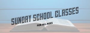 Sunday School Classes All Ages