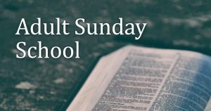 Sunday School Adult